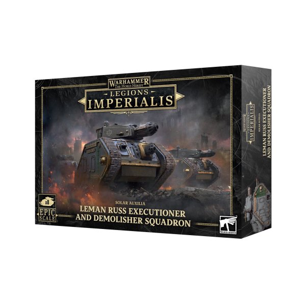 Legions Imperialis - Leman Russ Executioner/Demolisher Squadron