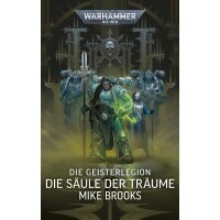 Die Geisterlegion: Die Säule der Träume (Deutsch)