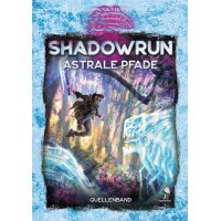 Shadowrun: Astrale Pfade (Hardcover)