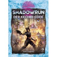Shadowrun: Der ﻿Kechibi-Code (Hardcover)