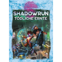 Shadowrun: Tödliche Ernte (Hardcover)