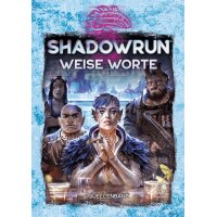 Shadowrun: Weise Worte (Hardcover)